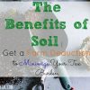 Benefits of Soil, farm reduction, tax burden