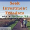 Investment Freedom, IRA, self-directed IRA