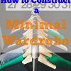 minimal wardrobe, budget wardrobe, frugal wardrobe, saving money on clothes