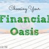 financial oasis, financial tips, financial advice