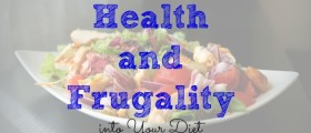 healthy living, frugal and healthy, cheap and healthy