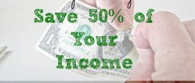 income tips, saving half your income, ways to save your income