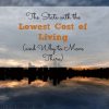 state with the lowest cost of living, lowest cost of living, state to live in