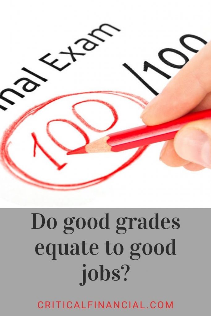 Good Grades Equate to Good Jobs