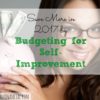 budgeting for self-improvement, saving money tips, saving money techniques